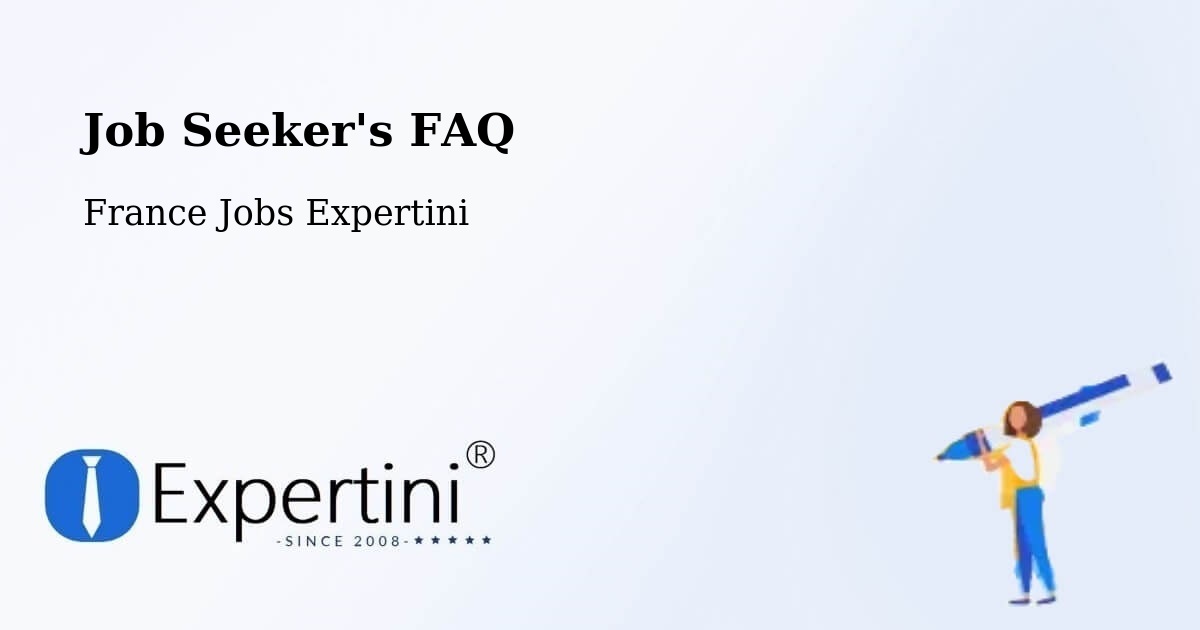 Job Seeker FAQ – Wittenheim - France Jobs Expertini